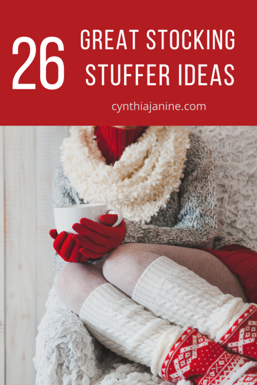 26 Great Stocking Stuffer Ideas - Cynthia Janine